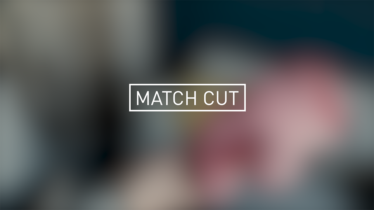 Match Cuts erzeugen die Illusion eines flüssigen Übergangs verschiedener Szenen